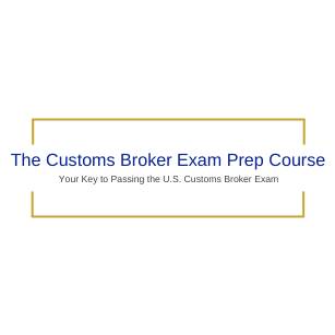 The Customs Broker Exam Prep Course Instructor-Led